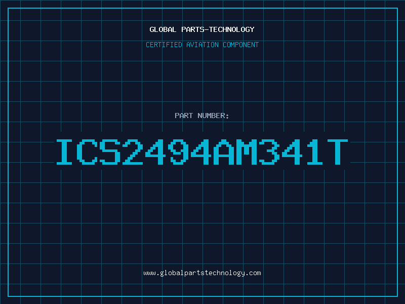 Aviation Part ICS2494AM341T