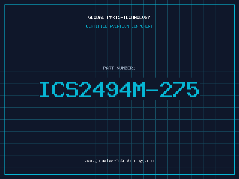 Aviation Part ICS2494M-275