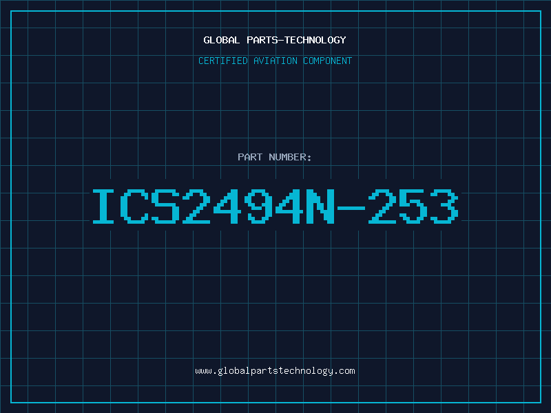 Aviation Part ICS2494N-253