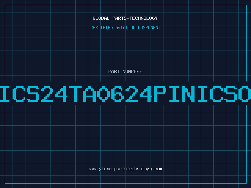 Aviation Part ICS24TA0624PINICSO