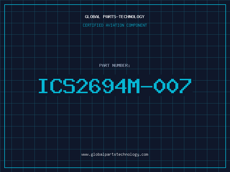Aviation Part ICS2694M-007