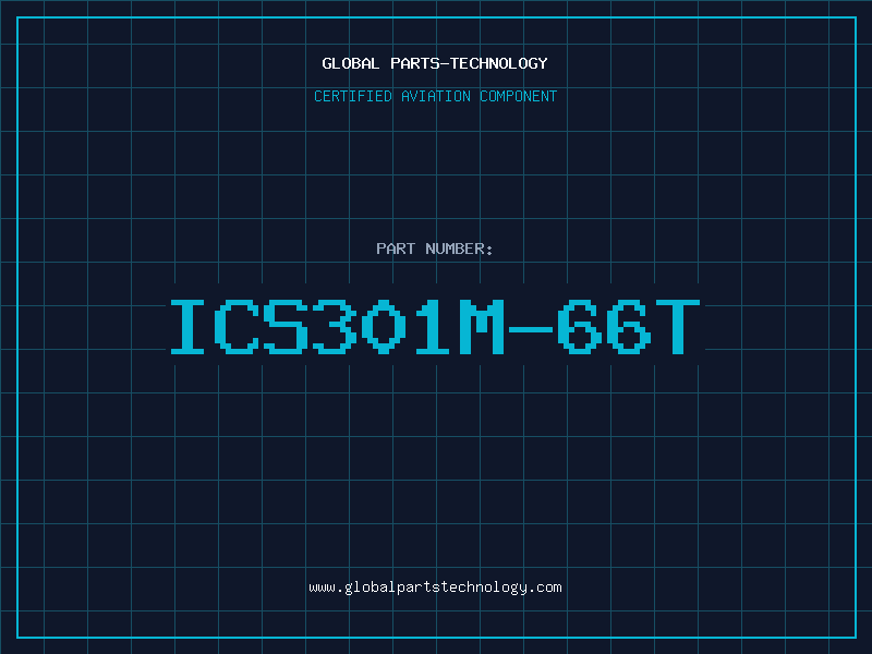 Aviation Part ICS301M-66T