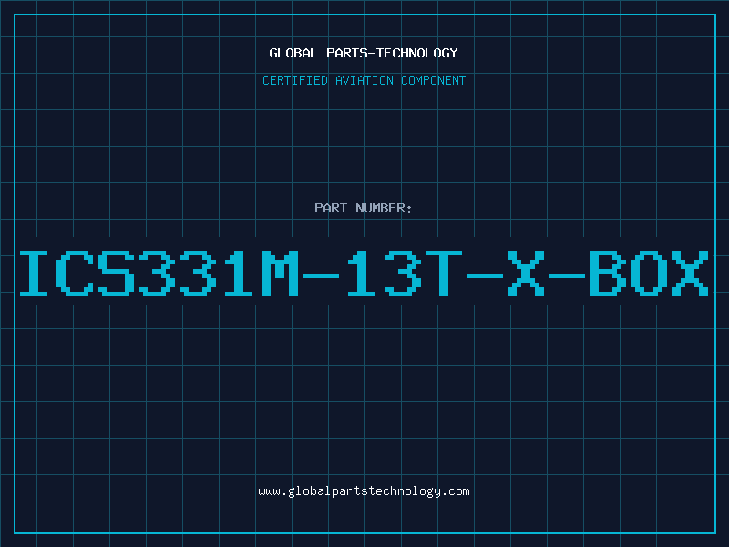 Aviation Part ICS331M-13T-X-BOX