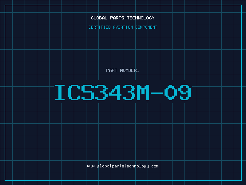 Aviation Part ICS343M-09