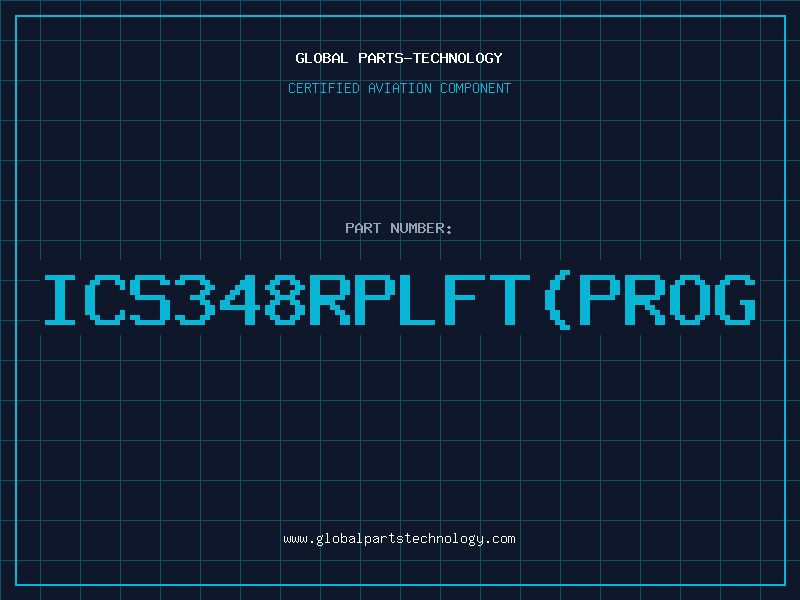 Aviation Part ICS348RPLFT(PROG