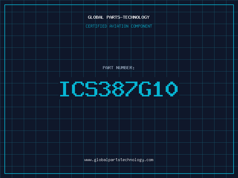 Aviation Part ICS387G10