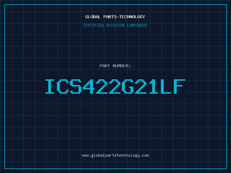 Aviation Part ICS422G21LF