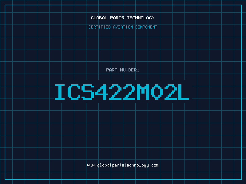 Aviation Part ICS422M02L