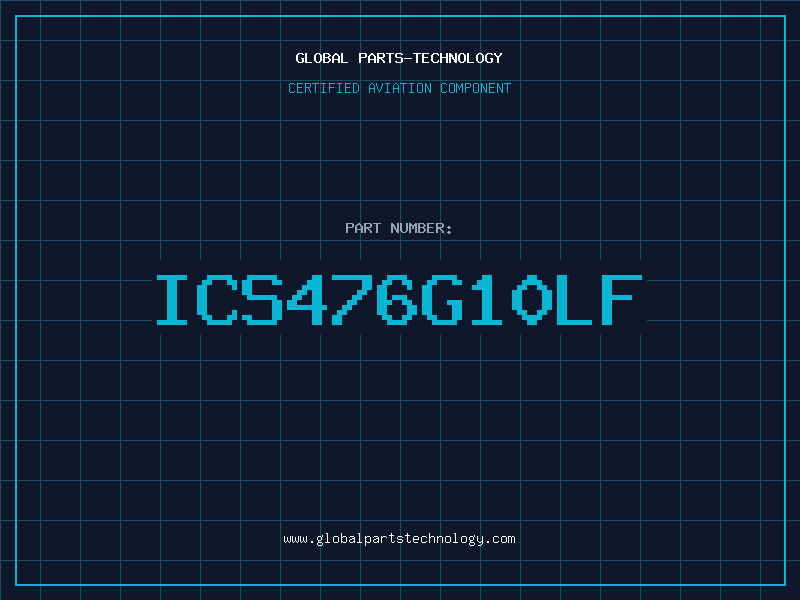 Aviation Part ICS476G10LF