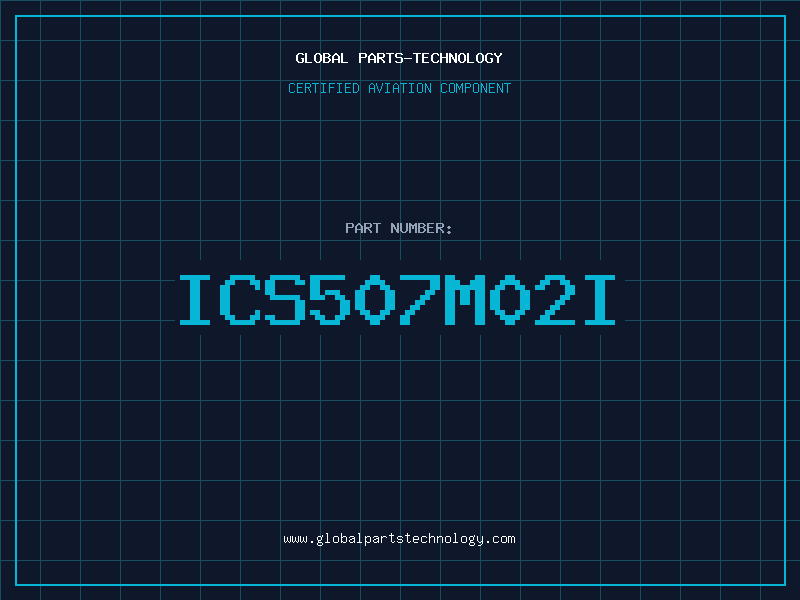 Aviation Part ICS507M02I