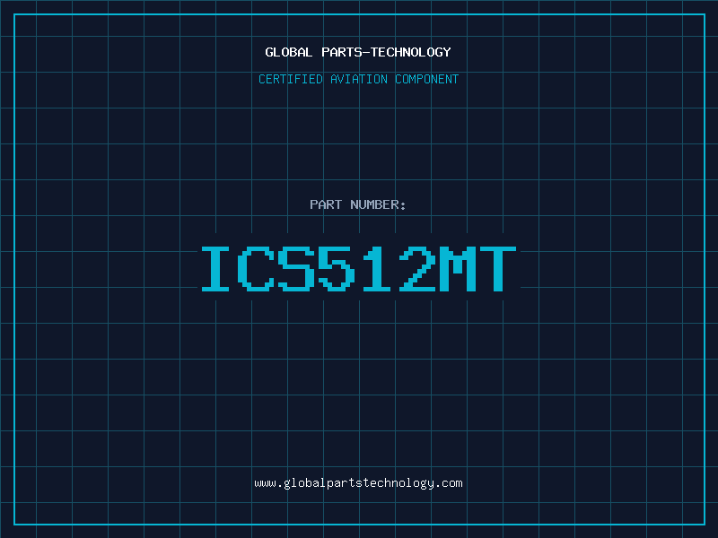 Aviation Part ICS512MT