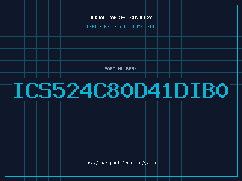 Aviation Part ICS524C80D41DIB0