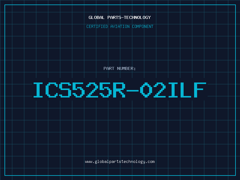 Aviation Part ICS525R-02ILF