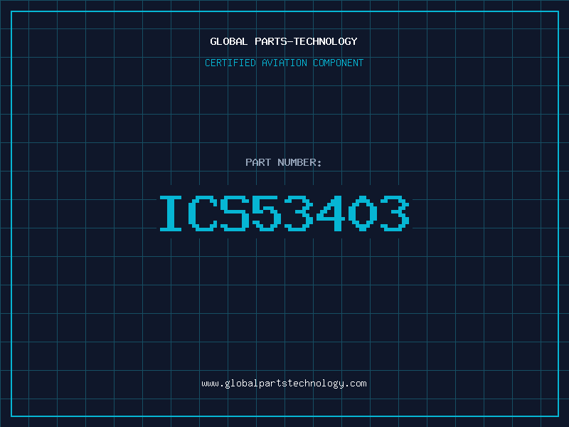 Aviation Part ICS53403