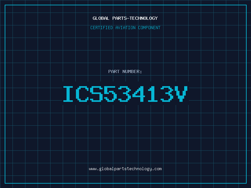 Aviation Part ICS53413V