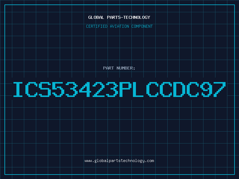 Aviation Part ICS53423PLCCDC97
