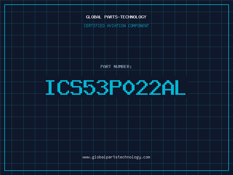Aviation Part ICS53P022AL