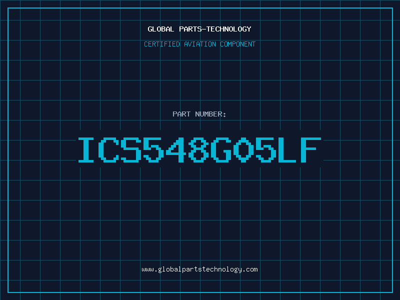 Aviation Part ICS548G05LF