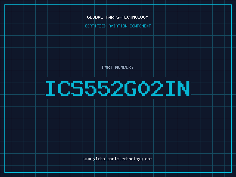 Aviation Part ICS552G02IN