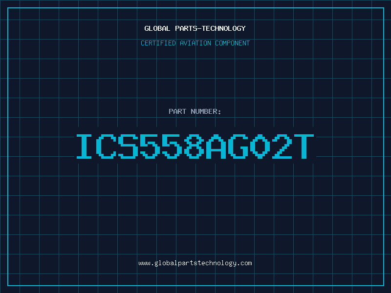 Aviation Part ICS558AG02T