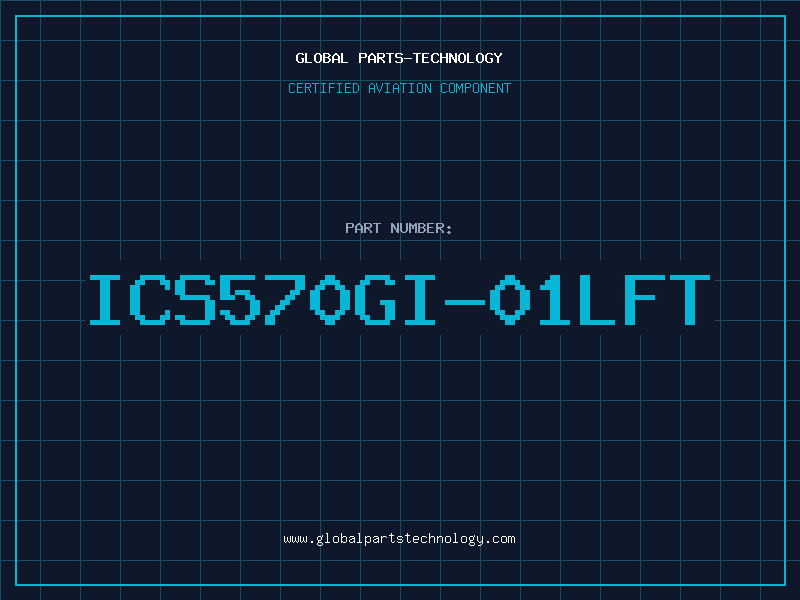 Aviation Part ICS570GI-01LFT