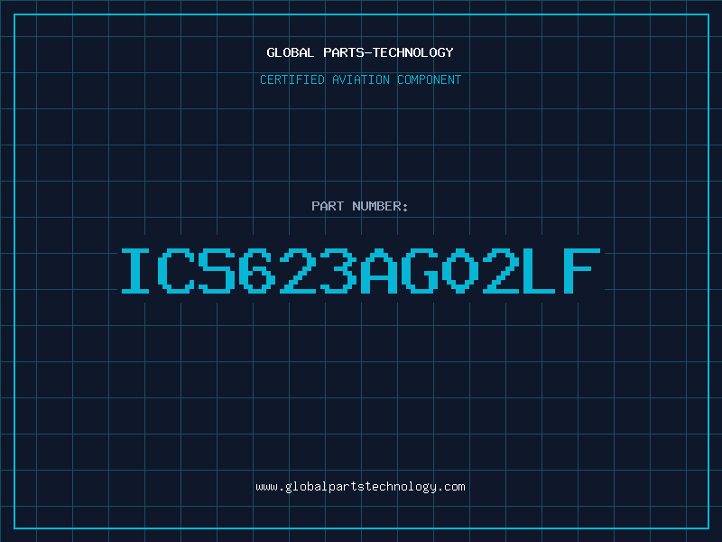 Aviation Part ICS623AG02LF