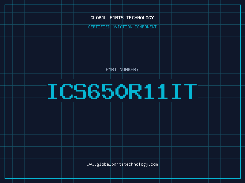 Aviation Part ICS650R11IT