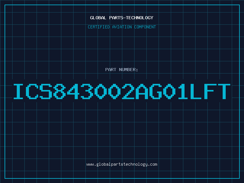 Aviation Part ICS843002AG01LFT