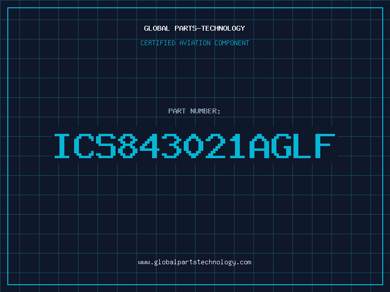 Aviation Part ICS843021AGLF