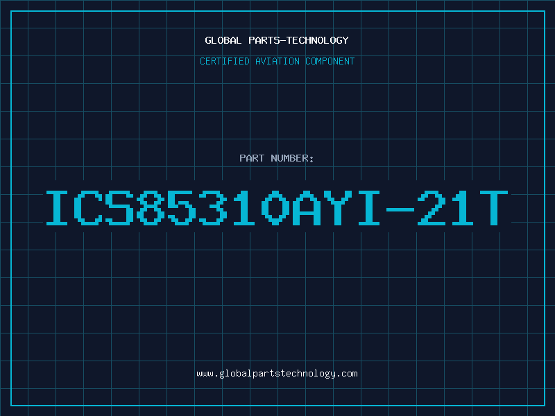 Aviation Part ICS85310AYI-21T
