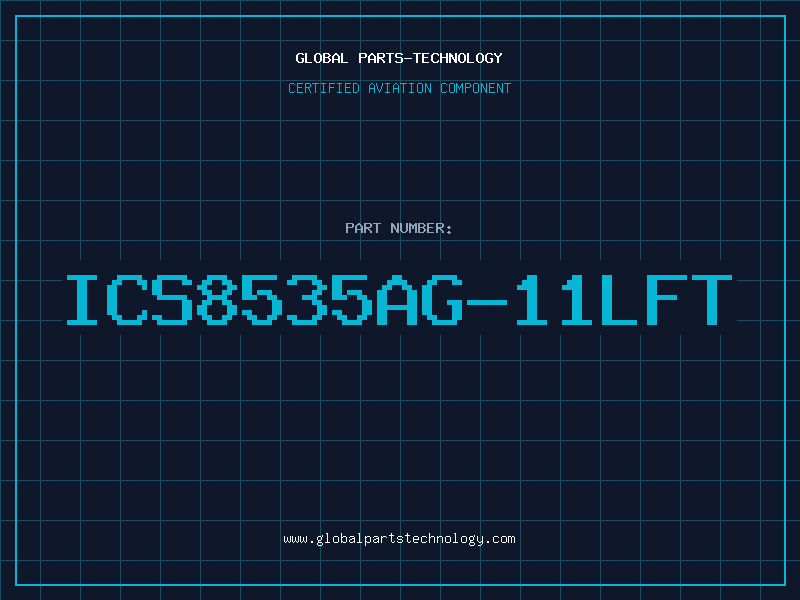 Aviation Part ICS8535AG-11LFT