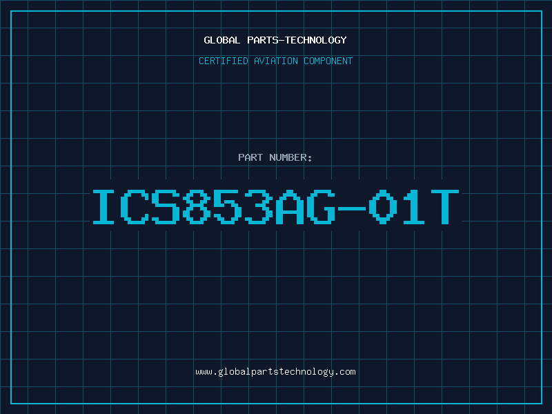 Aviation Part ICS853AG-01T