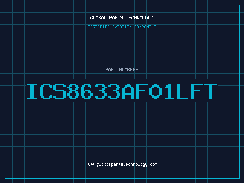 Aviation Part ICS8633AF01LFT