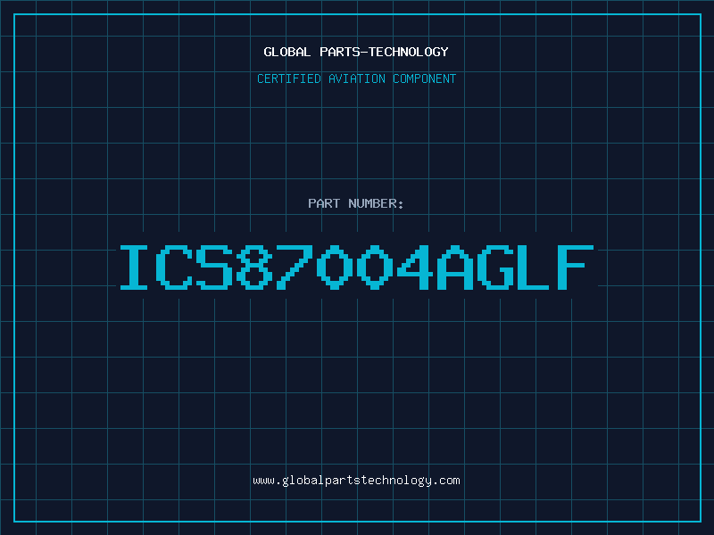 Aviation Part ICS87004AGLF