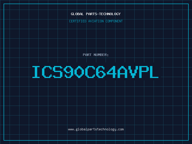 Aviation Part ICS90C64AVPL