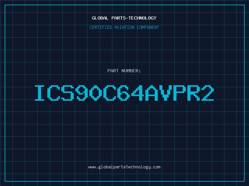 Aviation Part ICS90C64AVPR2