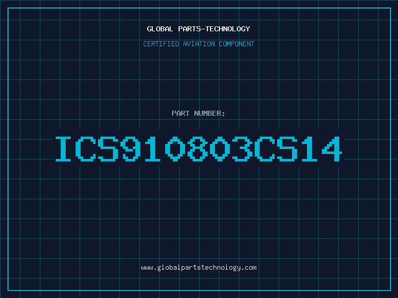 Aviation Part ICS910803CS14