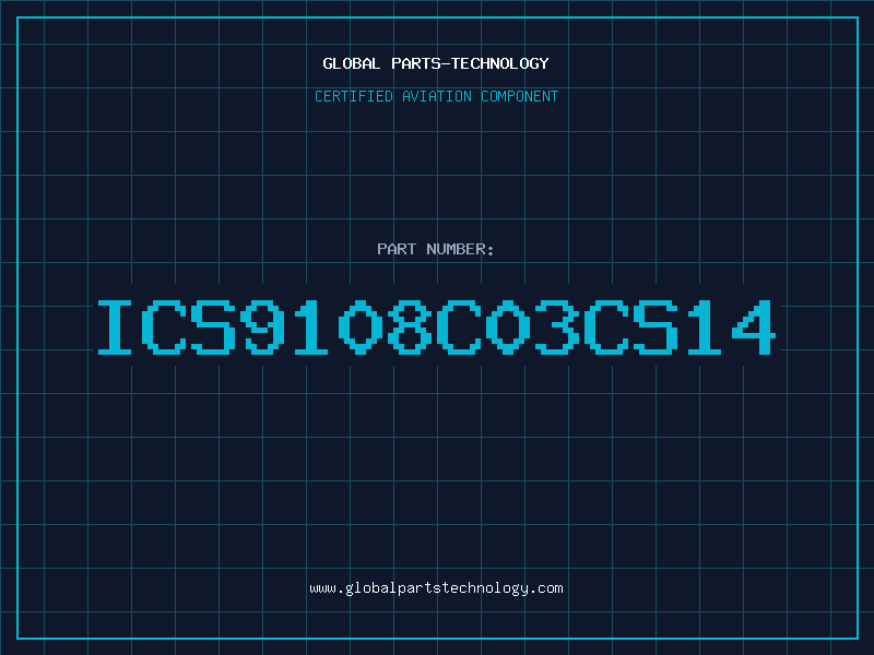 Aviation Part ICS9108C03CS14