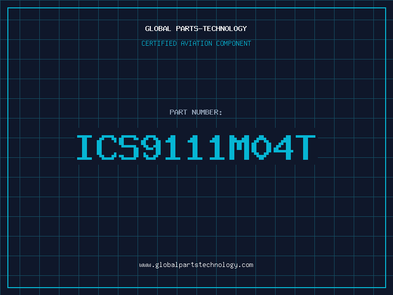 Aviation Part ICS9111M04T