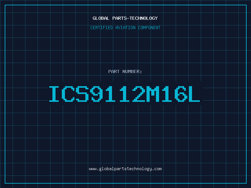 Aviation Part ICS9112M16L