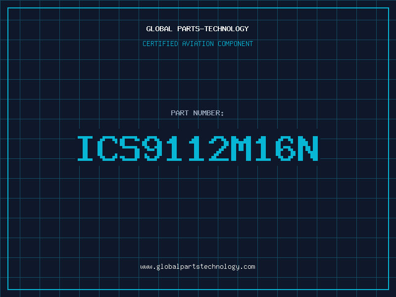 Aviation Part ICS9112M16N