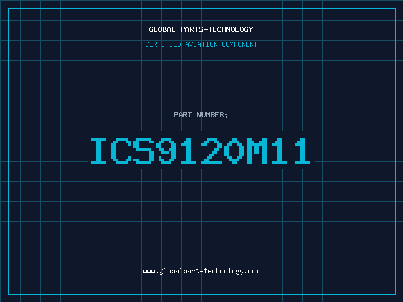 Aviation Part ICS9120M11