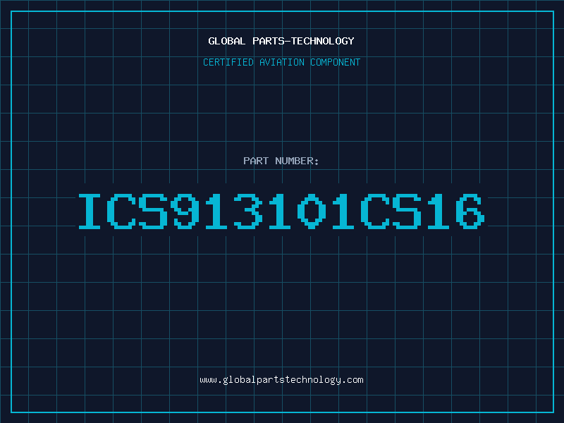 Aviation Part ICS913101CS16
