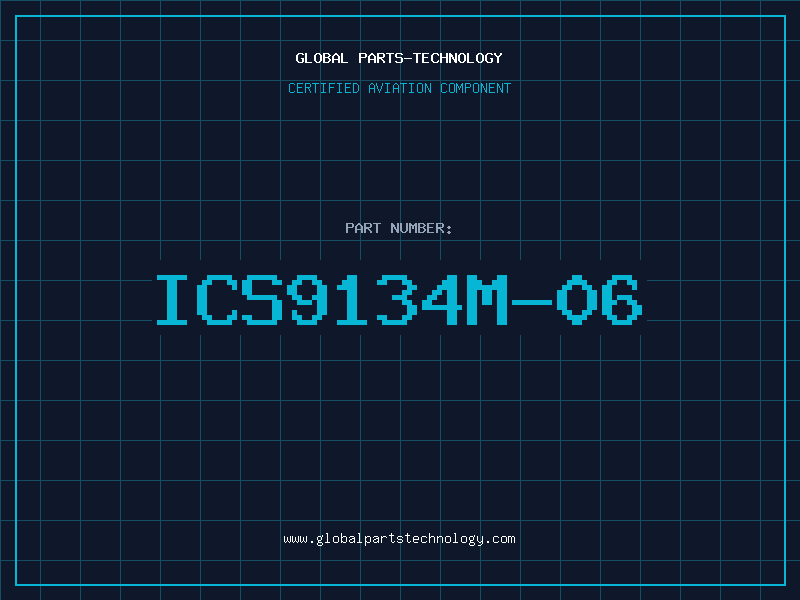 Aviation Part ICS9134M-06
