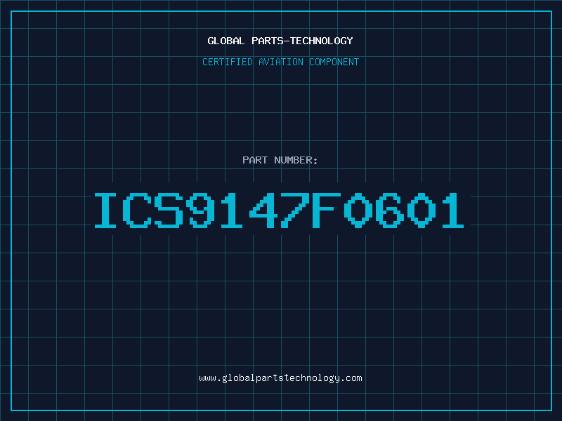 Aviation Part ICS9147F0601