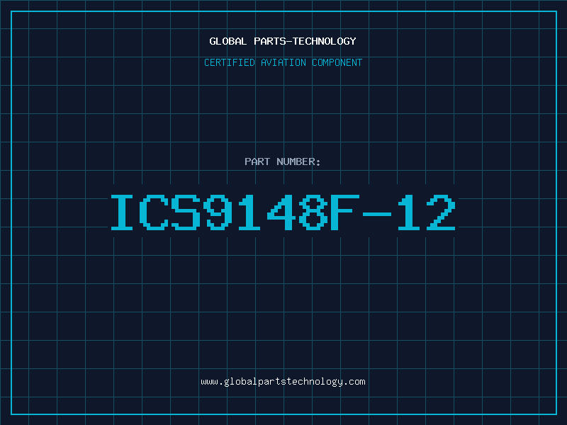 Aviation Part ICS9148F-12