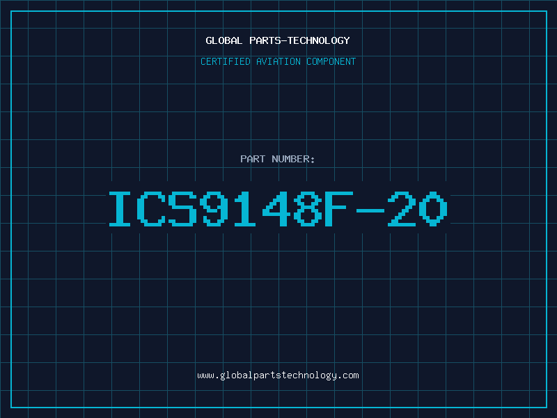 Aviation Part ICS9148F-20
