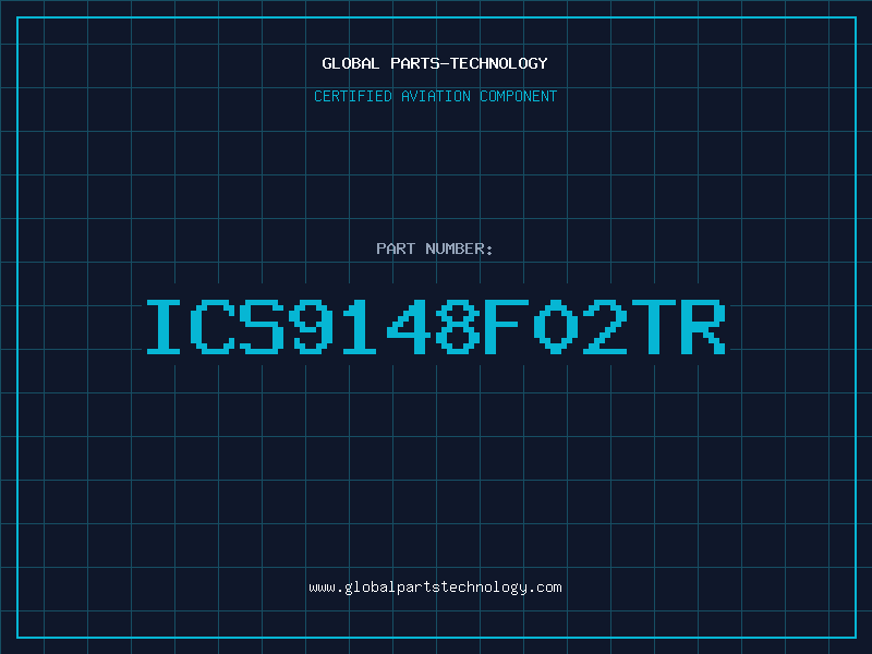 Aviation Part ICS9148F02TR