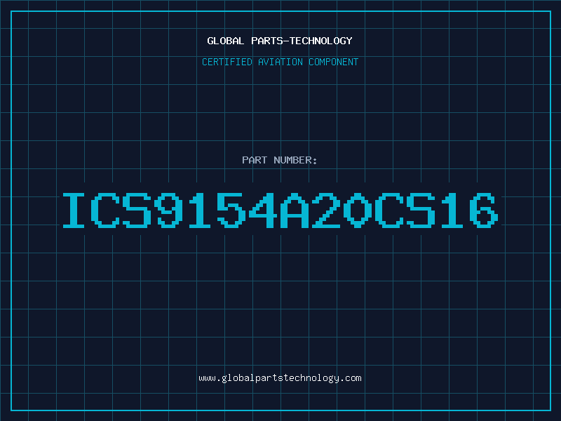 Aviation Part ICS9154A20CS16