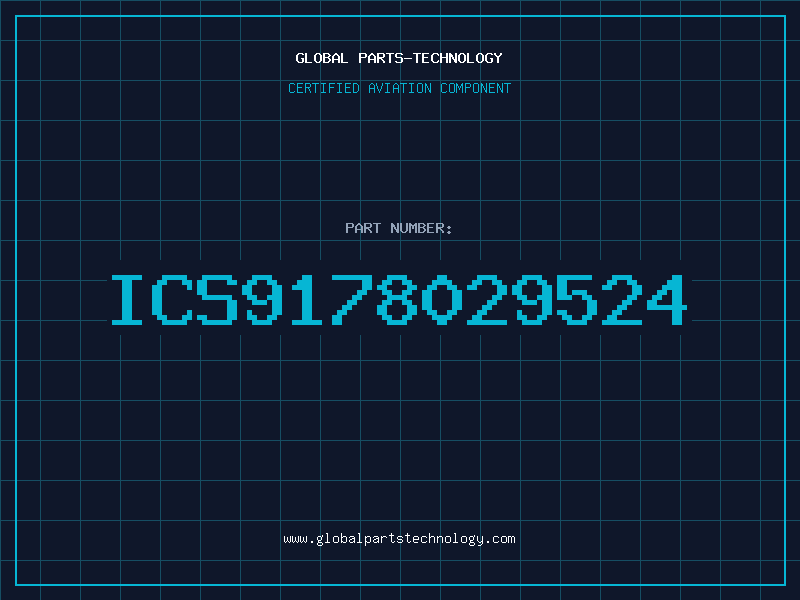 Aviation Part ICS9178029524